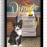 Funny cat art print, dinner is ready, funny cat wall art