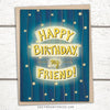 happy birthday cards, birthday Greeting card with words Happy Birthday My Friend set against a blue background with twinkle lights, happy birthday card for friends