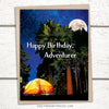 Camping birthday card for hikers, hiker Birthday card featuring a tent and trees against a night sky, with a moon overlooking the tent and the words "Happy Birthday Adventurer", happy birthday cards for friends