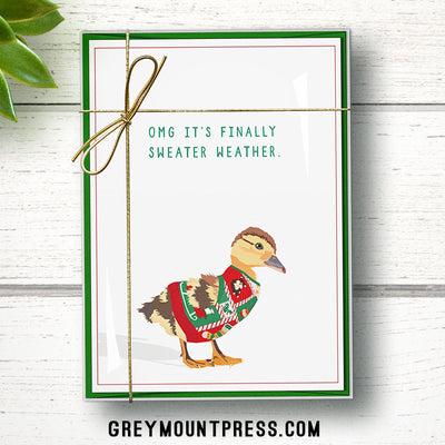 Duck Christmas Card, duck christmas cards, Funny Holiday Card about Sweater Weather