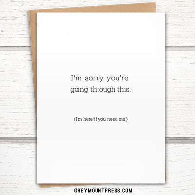 Card for grief, i’m sorry for your loss card, i'm sorry you're going through this card