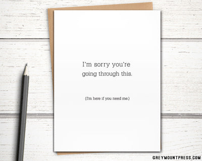 nonreligious sympathy card for grief, i’m sorry for your loss card, i'm sorry you're going through this card