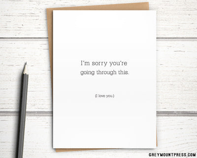 simple sympathy card for grief, i'm sorry you're going through this card