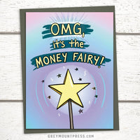 happy birthday cards, Money greeting card, funny card to give money in, Funny Cards for Friends, Funny Cards for kids, Funny Money Card. OMG It's the Money Fairy Card, funny card to give money in, funny birthday cards for friends