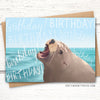Funny sea lion birthday card for marine biologist