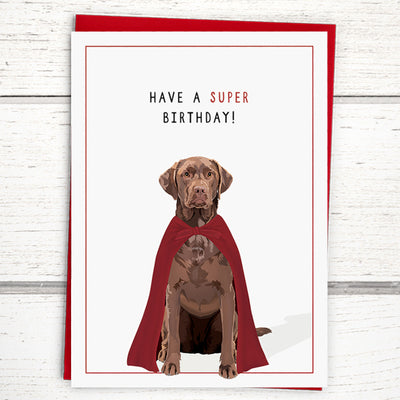 happy birthday cards, Labrador retriever birthday card for friends. Funny dog birthday card for dog lover, Chocolate lab birthday card