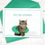 Our Tutu Maine Coon Kitten: "100% glamourpuss" cat card