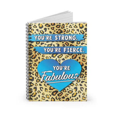 Strong, Fierce, Fabulous Notebook
